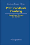 Buch: Praxishandbuch Coaching: Einsatzfelder, Grenzen und Chancen